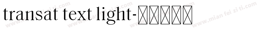 transat text light字体转换